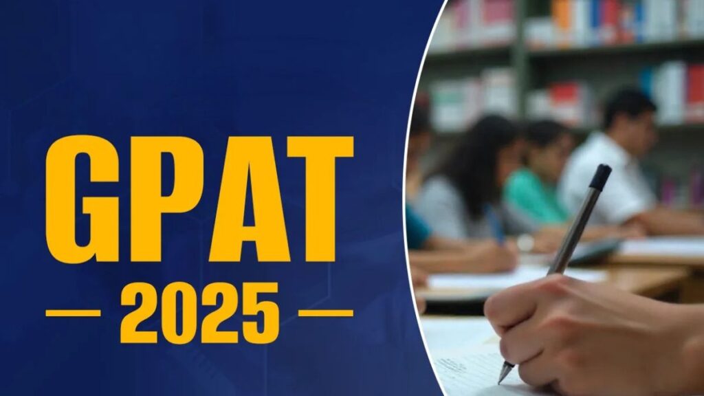 GPAT Result 2025 Declared: Download Merit List, Scorecard