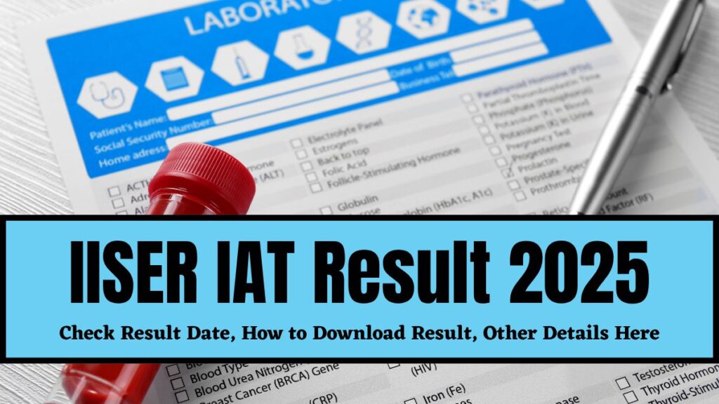 IAT 2025 Results: Top Ranks & Counselling Powerful Guide