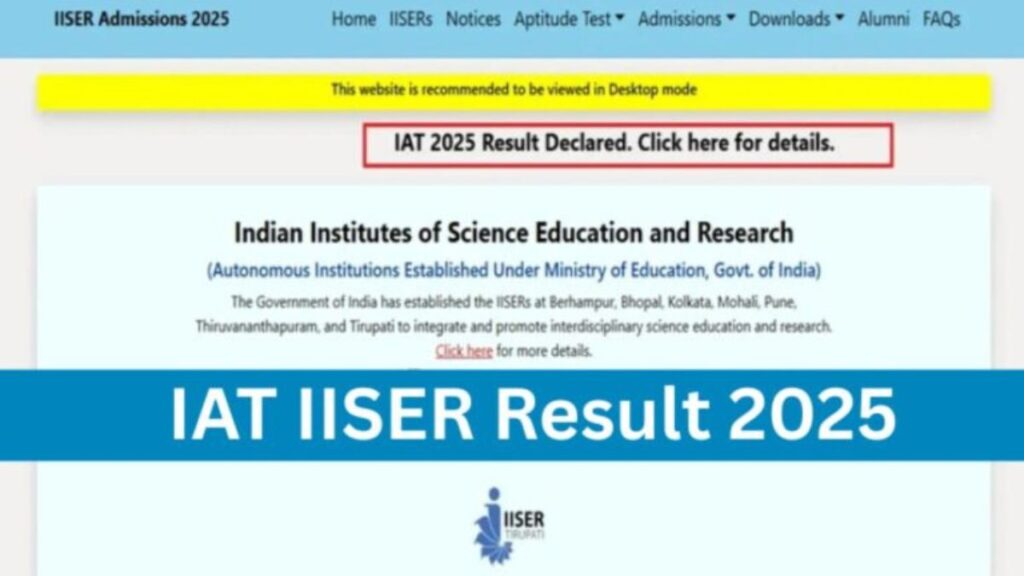 IISER IAT 2025 Result Out 7 Powerful Updates Guide