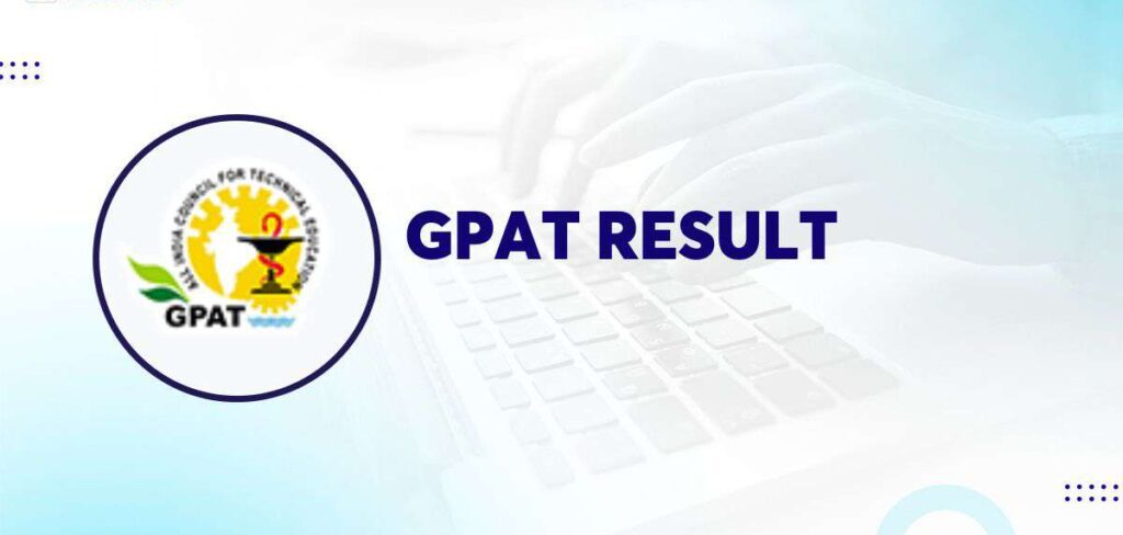 GPAT 2025 Overview