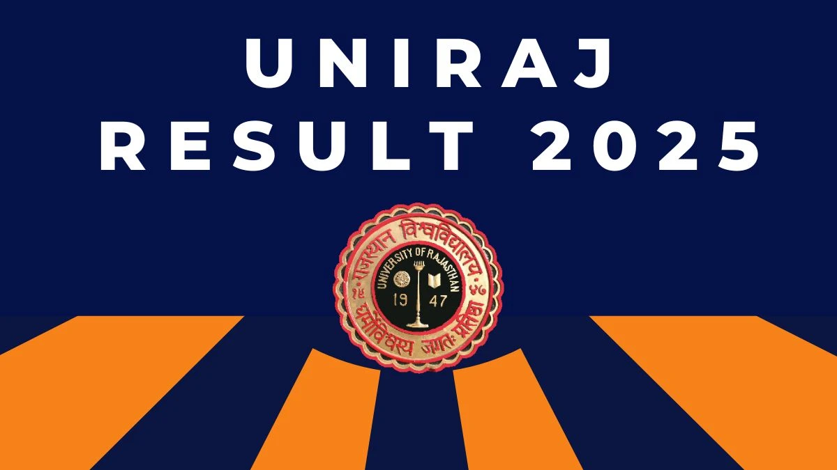 Uniraj Result 2025: Rajasthan University