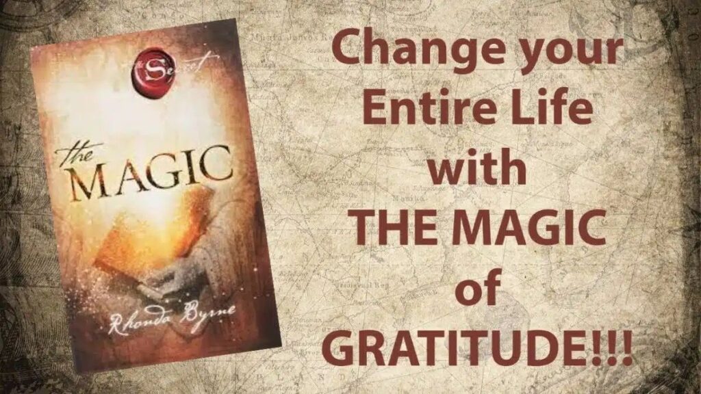 The Magic by Rhonda Byrne: 7 Powerful Gratitude Tips