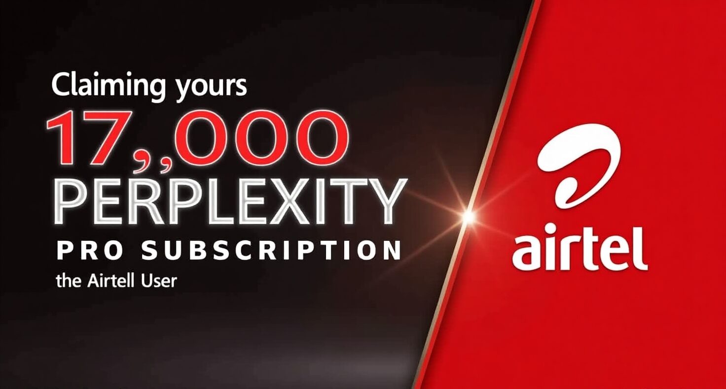 Perplexity Pro Subscription as an Airtel User
