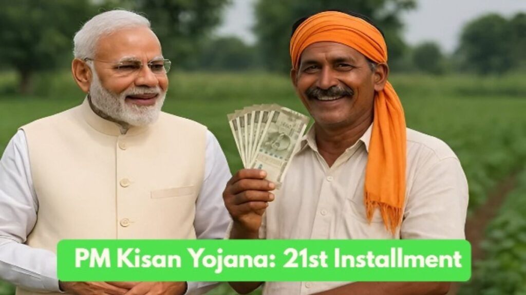 PM Kisan 21st Installment