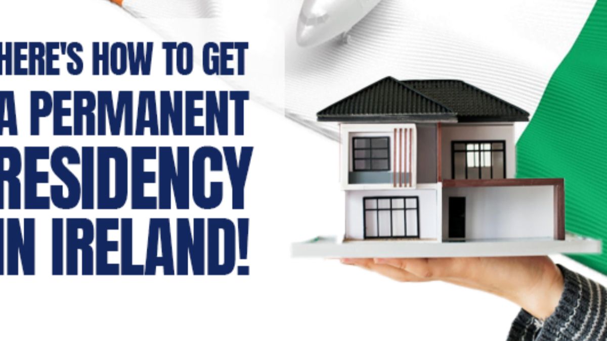 Ireland’s Permanent Residency