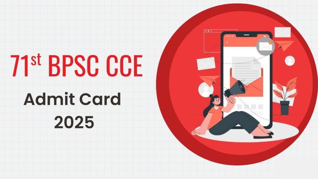BPSC 71st Prelims: 5 Simple Steps to Admit Card