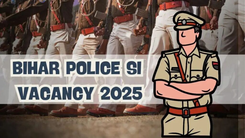 Bihar Police SI Recruitment 2025 