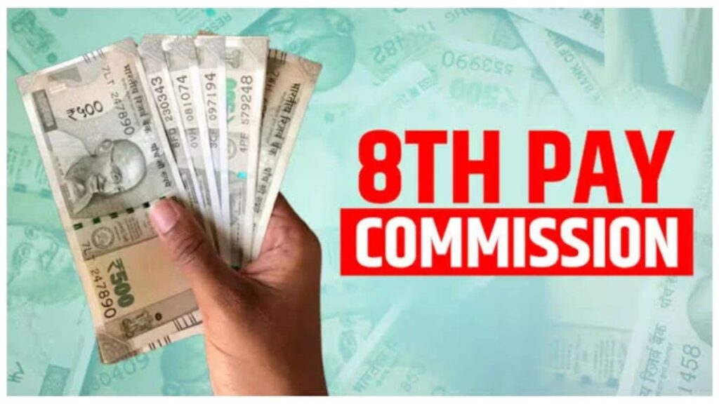 Powerful & Positive 8th Pay Commission 2025 Roadmap