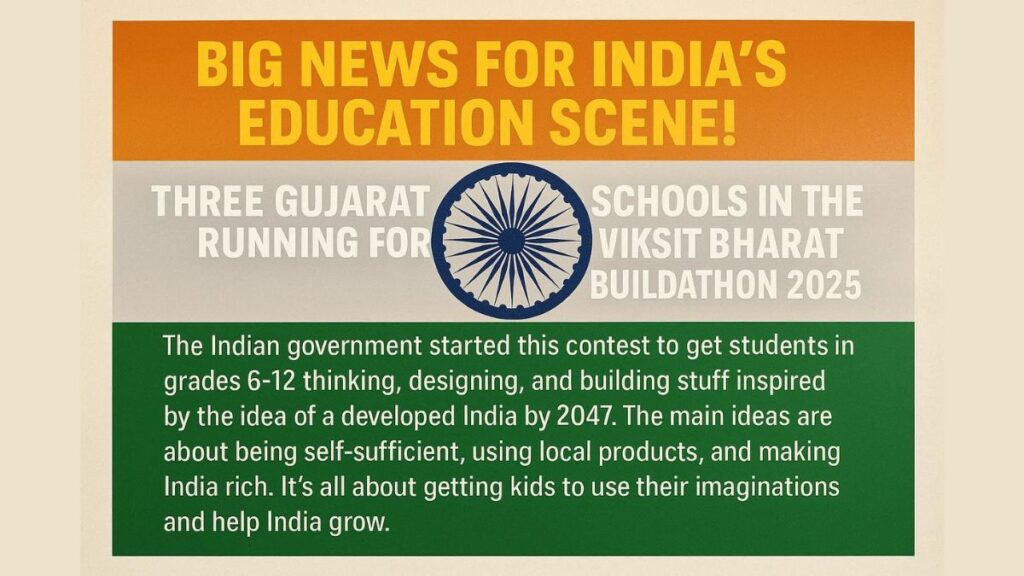 Viksit Bharat Buildathon 3 Gujarat Schools Excel