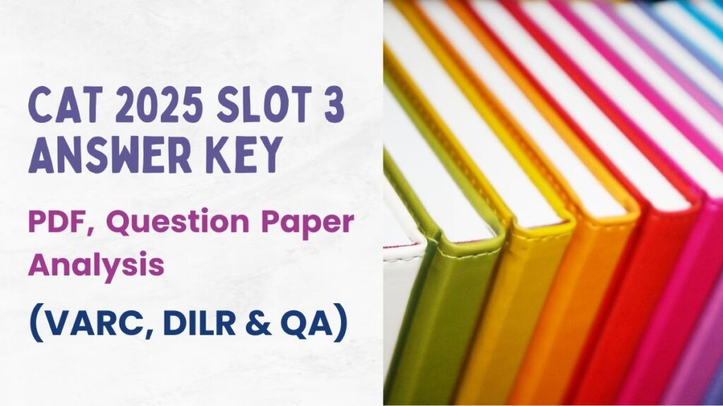 CAT 2025 Slot 3 Answer Key 5 Great Power Tips Pro