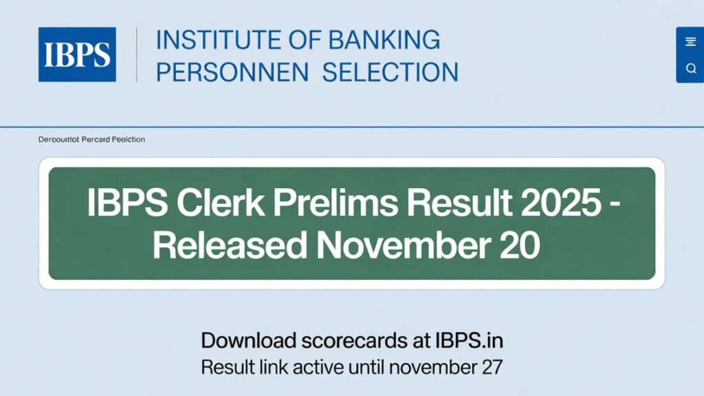 IBPS Clerk Prelims Result 2025 5 Epic and Positive Updates
