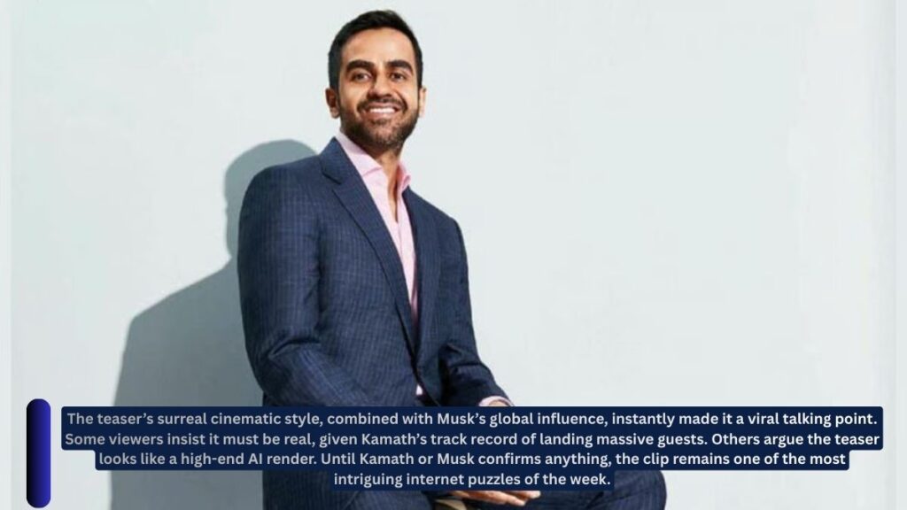 Nikhil Kamath Drops Elon Musk Podcast 7 Powerful Clues