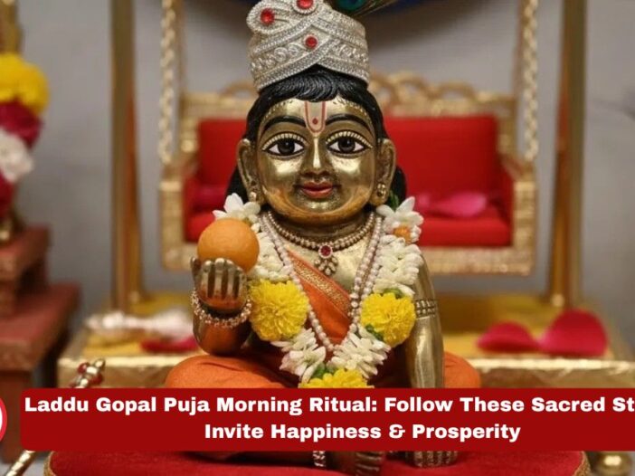 Laddu Gopal Puja 2025 7 Divine Steps for Blessing