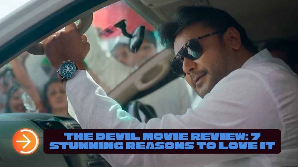 The Devil Movie Review 7 Stunning Reasons to Love It