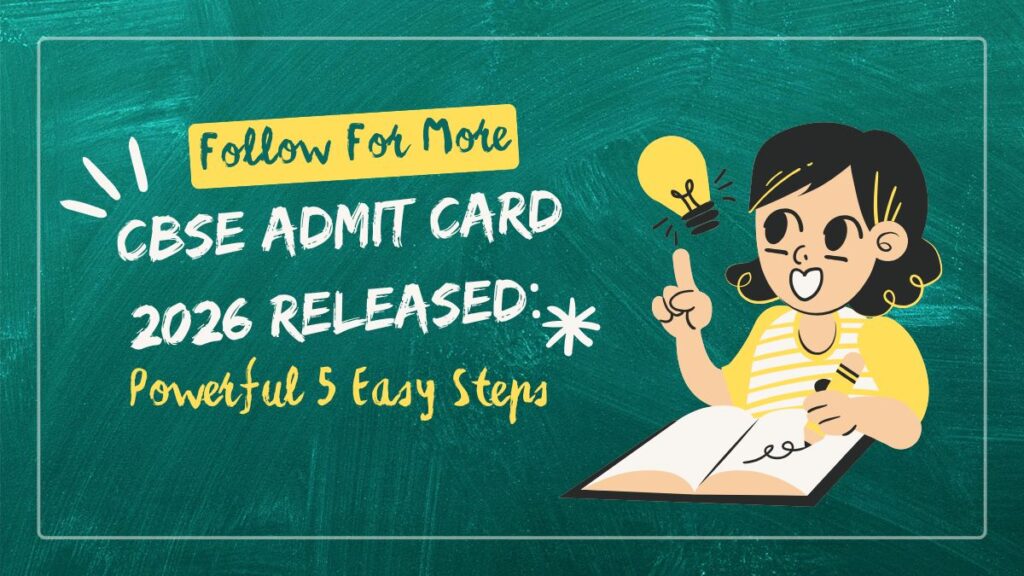 CBSE Admit Card 2026 Released Powerful 5 Easy Steps