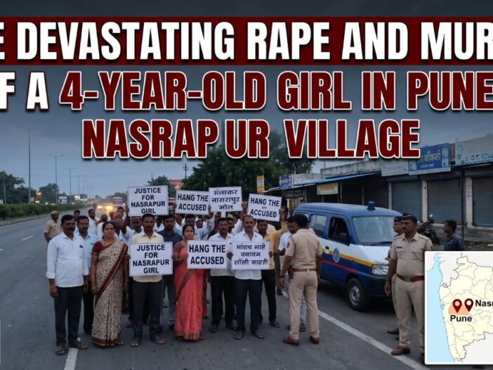 The Devastating Rape and Murder of a 4-Year-Old Girl in Pune's Nasrapur Village Justice Delayed, Justice Denied