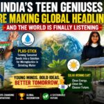 India’s Teen Geniuses Are Making Global Headlines Are Brilliantly Inspiring 4 Billion